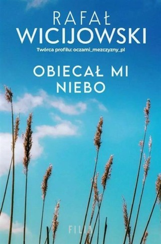 OBIECAŁ MI NIEBO