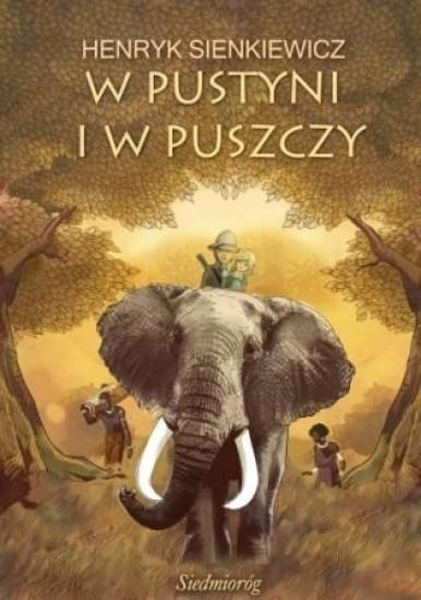 W PUSTYNI I W PUSZCZY
