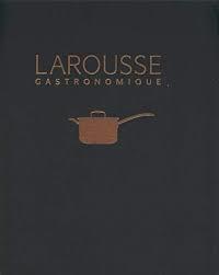 NEW LAROUSSE GASTRONOMIQUE