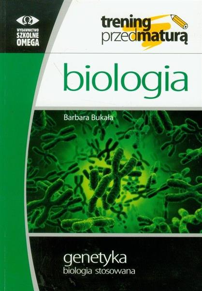 BIOLOGIA. GENETYKA, BIOLOGIA STOSOWANA