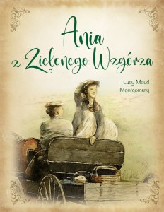 Ania z Zielonego Wzgórza