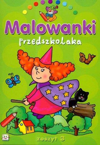 MALOWANKI PRZEDSZKOLAKA ZESZYT 3