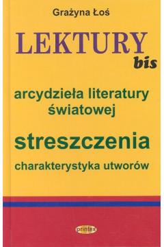 Lektury bis. Arcydzieła literartury światowej