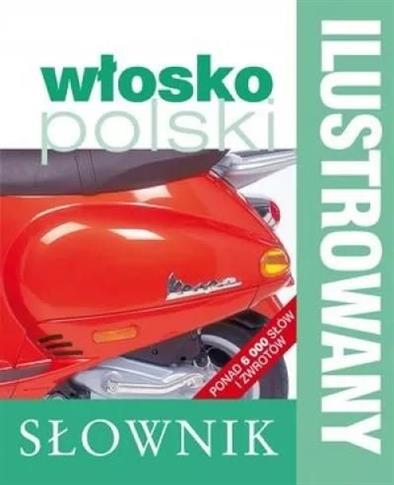 ILUSTROWANY SŁOWNIK WŁOSKO-POLSKI