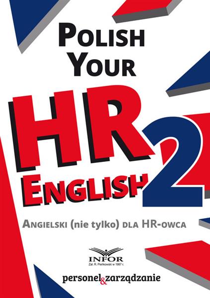 POLISH YOUR HR ENGLISH 2. ANGIELSKI (NIE TYLKO) DL