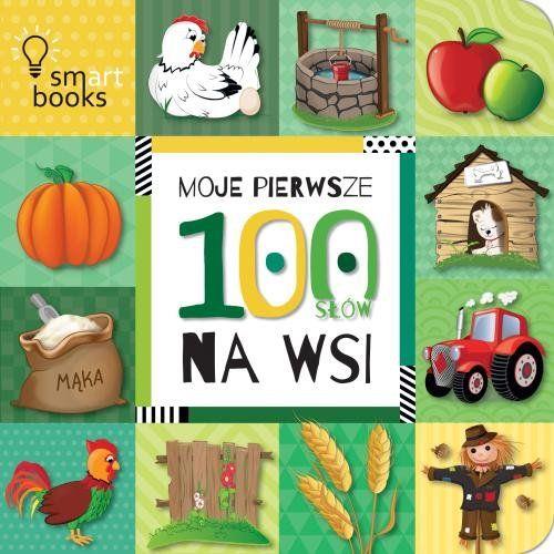 MOJE PIERWSZE 100 SŁÓW. NA WSI