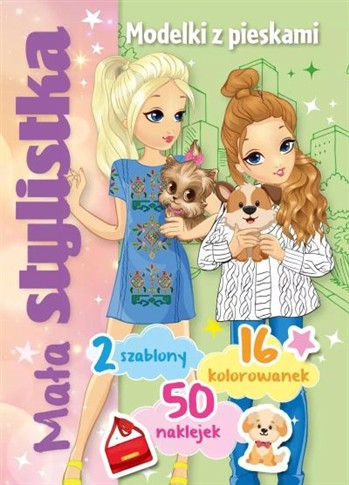 MAŁA STYLISTKA. MODELKI Z PIESKAMI