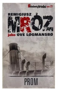 ŚLADAMI ZBRODNI TOM 21 PROM WYDANIE KIESZONKOWE