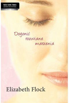 DOGONIĆ ROZWIANE MARZENIA