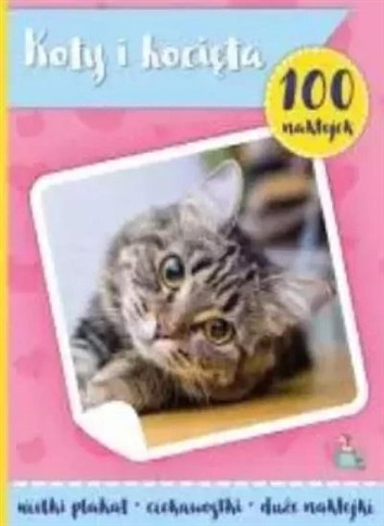 100 NAKLEJEK Z PLAKATEM. KOTY I KOTKI