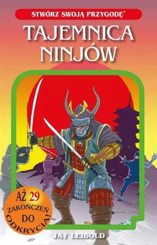 Tajemnica Ninjów. Stwórz swoją przygodę
