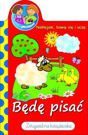 MALI GENIUSZE. BĘDĘ PISAĆ. ZMYWALNA KSIĄŻECZKA