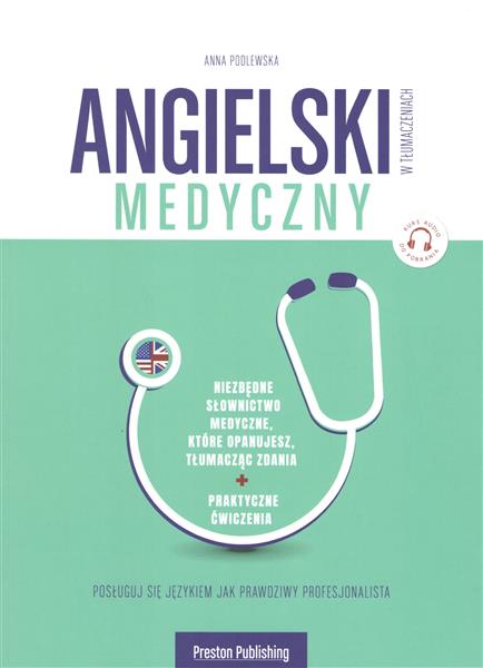 ANGIELSKI W TŁUMACZENIACH. MEDYCZNY. WYD. 2