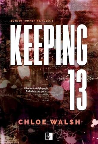 KEEPING 13. BOYS OF TOMMEN. TOM 2. CZĘŚĆ 1