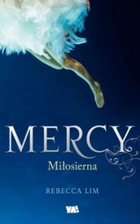 MERCY MIŁOSIERNA