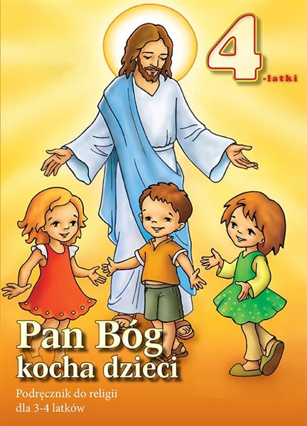 PAN BÓG KOCHA DZIECI. PODRĘCZNIK DO RELIGII