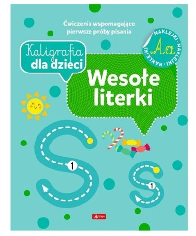 WESOŁE LITERKI. KALIGRAFIA DLA DZIECI