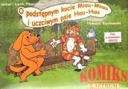 KOMIKS - O PODSTĘPNYM KOCIE MIAU-MIAU...