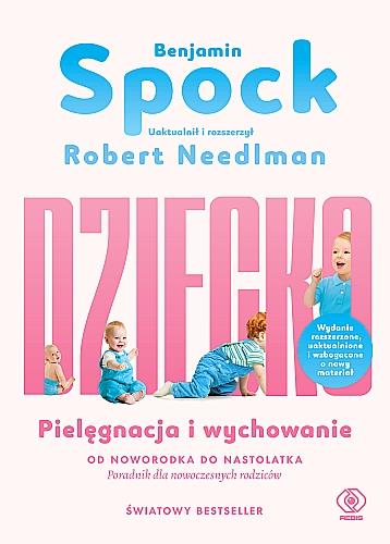 DZIECKO. PIELĘGNACJA I WYCHOWANIE. OD NOWORODKA