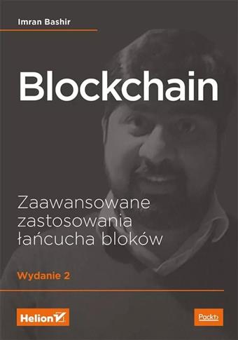 Blockchain. Zaawansowane zastosowania łańcucha blo