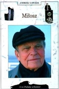 MIŁOSZ - ANDRZEJ ZAWADA