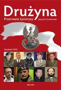 DRUŻYNA. PRZERWANE ŻYCIORYSY