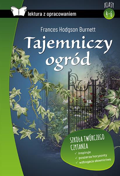 LEKTURA Z OPRACOWANIEM. TAJEMNICZY OGRÓD