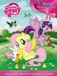 MY LITTLE PONY ŚWIAT DZIEWCZYNEK