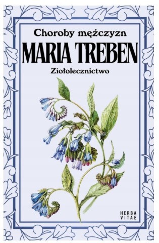 CHOROBY MĘŻCZYZN. ZIOŁOLECZNICTWO