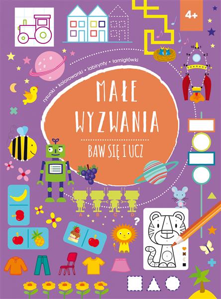 MAŁE WYZWANIA. BAW SIĘ I UCZ