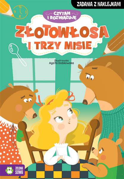 CZYTAM I ROZWIĄZUJĘ. ZŁOTOWŁOSA I TRZY MISIE
