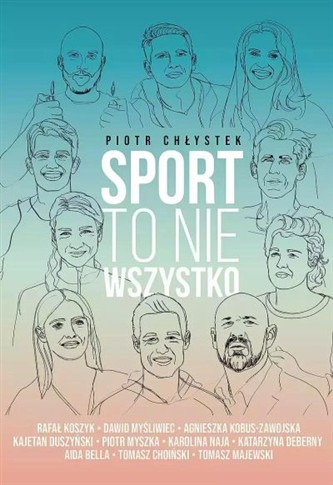 SPORT TO NIE WSZYSTKO