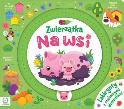 ZWIERZĄTKA NA WSI. LABIRYNTY Z RUCHOMYMI ELEMENTAM