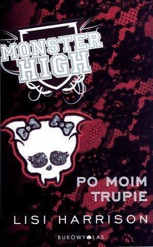 MONSTER HIGH 4 PO MOIM TRUPIE