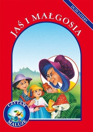 JAŚ I MAŁGOSIA. CZYTAM, MALUJĘ. DUŻE LITERY