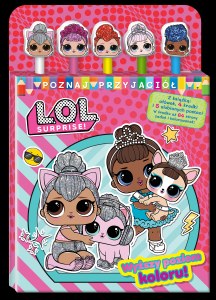 Wyższy poziom koloru!. L.O.L. Surprise! Poznaj przyjaciół
