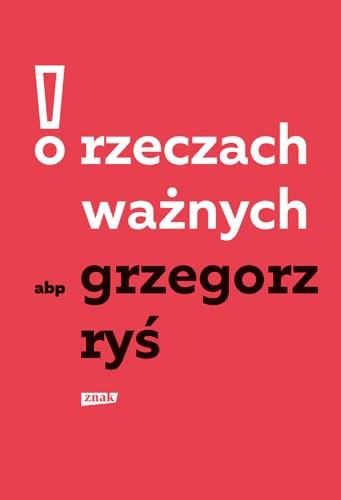 O RZECZACH WAŻNYCH