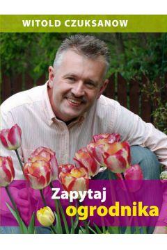 ZAPYTAJ OGRODNIKA