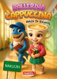 BALLERINA CAPPUCCINA. BACK TO SCHOOL + NAKLEJKI