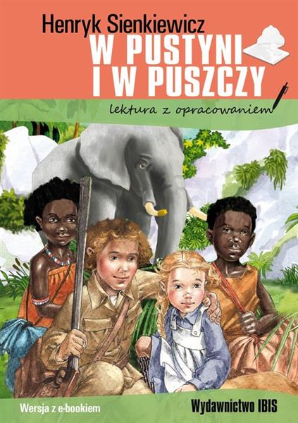 W PUSTYNI I W PUSZCZY