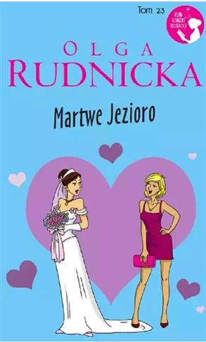 Martwe jezioro.