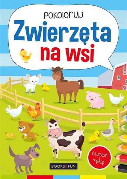 ZWIERZĘTA NA WSI POKOLORUJ