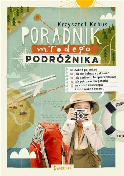 PORADNIK MŁODEGO PODRÓŻNIKA