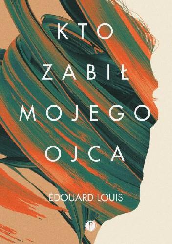 KTO ZABIŁ MOJEGO OJCA