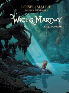 Wielki Martwy. Księga 4