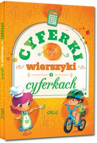 CYFERKI, CZYLI WIERSZYKI O CYFERKACH