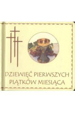 Dziewięć pierwszych piątków miesiąca