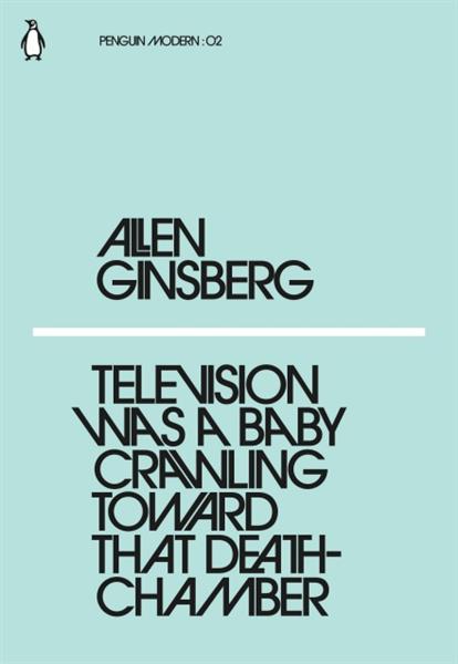 TELEVISION WAS A BABY CRAWLING TOWARD THAT DEATHCH