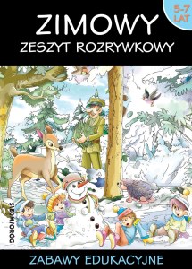 Zimowy zeszyt rozrywkowy. Zabawy edukacyjne
