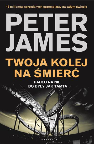TWOJA KOLEJ NA ŚMIERĆ